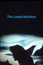 The Loon's Necklace movie poster