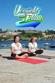 Verrückt nach Fluss tv show poster