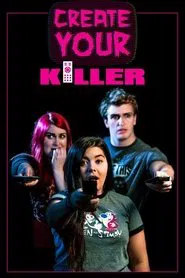 Create Your Killer movie poster