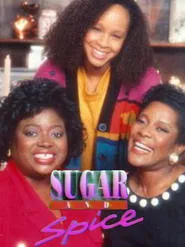 Sugar and Spice tv show poster