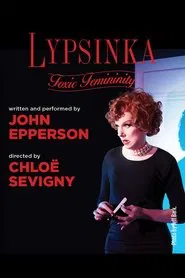 Lypsinka: Toxic Femininity movie poster