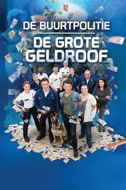 De Buurtpolitie: De Grote Geldroof movie poster