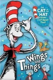 The Cat in the Hat Knows a Lot about That!: Wings and Things movie poster