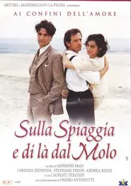 Sulla spiaggia e di là dal molo movie poster