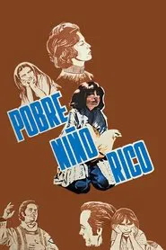 Pobre niño rico movie poster