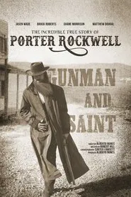Poster do filme Porter Rockwell: Gunman and Saint
