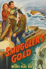 Poster do filme Smuggler's Gold
