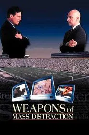 Weapons of Mass Distraction movie poster