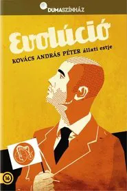 Dumaszínház: Evolúció - Kovács András Péter önálló estje movie poster