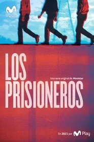 Los Prisioneros tv show poster