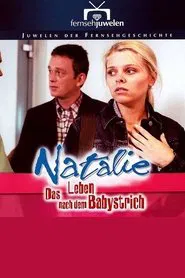 Poster do filme Natalie IV - Das Leben nach dem Babystrich