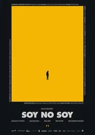 Soy No Soy movie poster