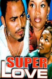 Super Love movie poster