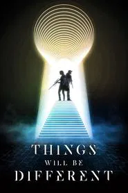 Things Will Be Different movie poster
