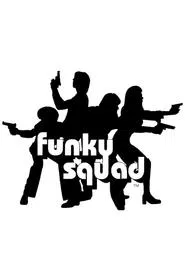 Funky Squad movie poster