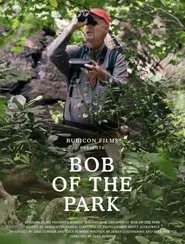 Bob of the Park movie poster