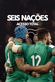 Poster da série Seis Nações: Acesso Total