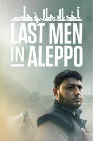 Last Men in Aleppo movie poster