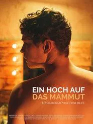 Poster do filme Here's to the Mammoth