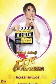 Poster da série Demet Akbağ ile Çok Aramızda