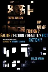 Fiction ? Réalité ? Fiction ? movie poster