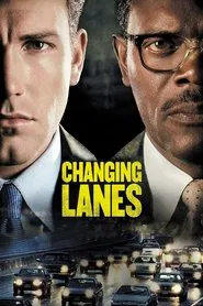 Changing Lanes movie poster