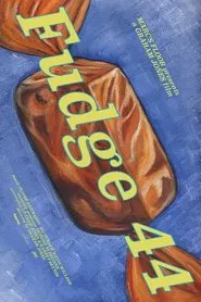 Fudge 44 movie poster
