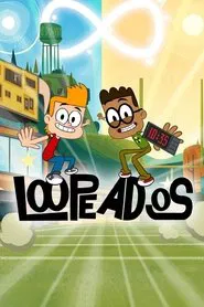 Poster da série Loopeados