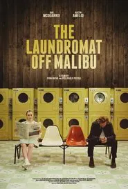 The Laundromat Off Malibu movie poster