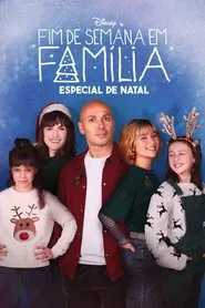 Poster do filme Fim de Semana em Família: Especial de Natal