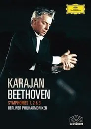Karajan: Beethoven - Symphonies 1, 2 & 3 movie poster