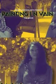 Painting in Vain movie poster