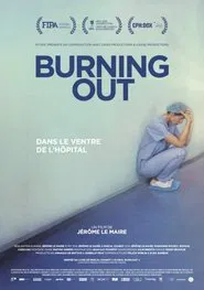 Burning Out movie poster