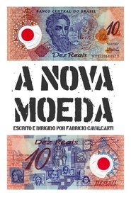 A Nova Moeda movie poster