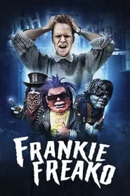 Frankie Freako movie poster