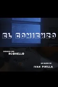 El Cominezo movie poster