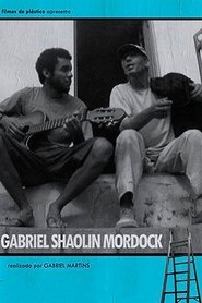 Gabriel Shaolin Mordock movie poster