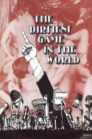 Poster do filme The Dirtiest Game