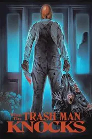 When the Trash Man Knocks movie poster