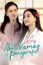 Abot-Kamay Na Pangarap tv show poster