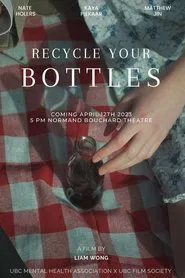 Recycle Your Bottles movie poster