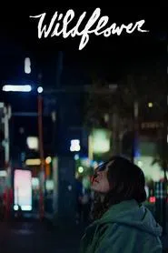 Wildflower movie poster