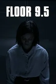 Floor 9.5 movie poster