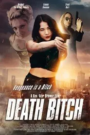 Poster do filme Death Bitch