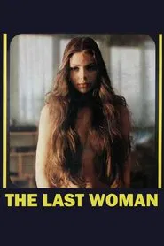 The Last Woman movie poster