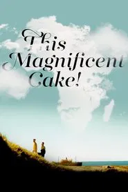 Poster do filme Este Bolo Magnífico!