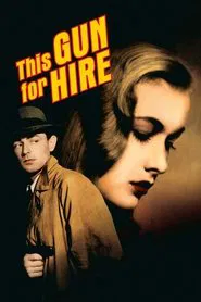 This Gun for Hire movie poster