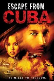 Escape from Cuba movie poster