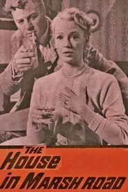 The House in Marsh Road movie poster