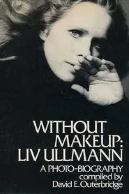 Liv Ullmann - Eine Nahaufnahme movie poster